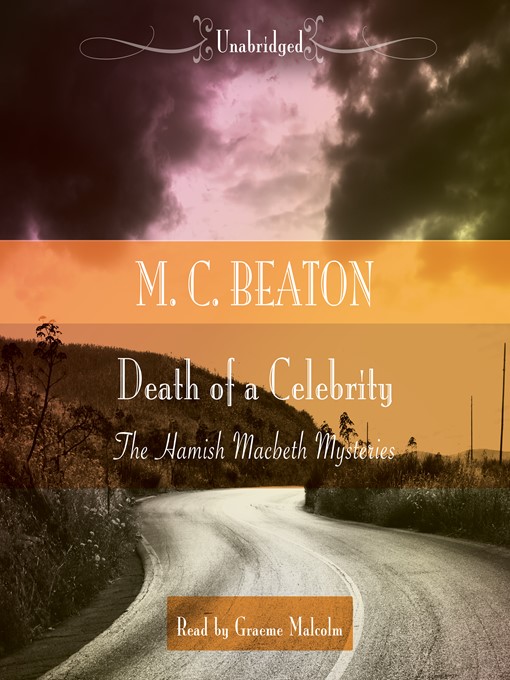 Title details for Death of a Celebrity by M. C. Beaton - Wait list